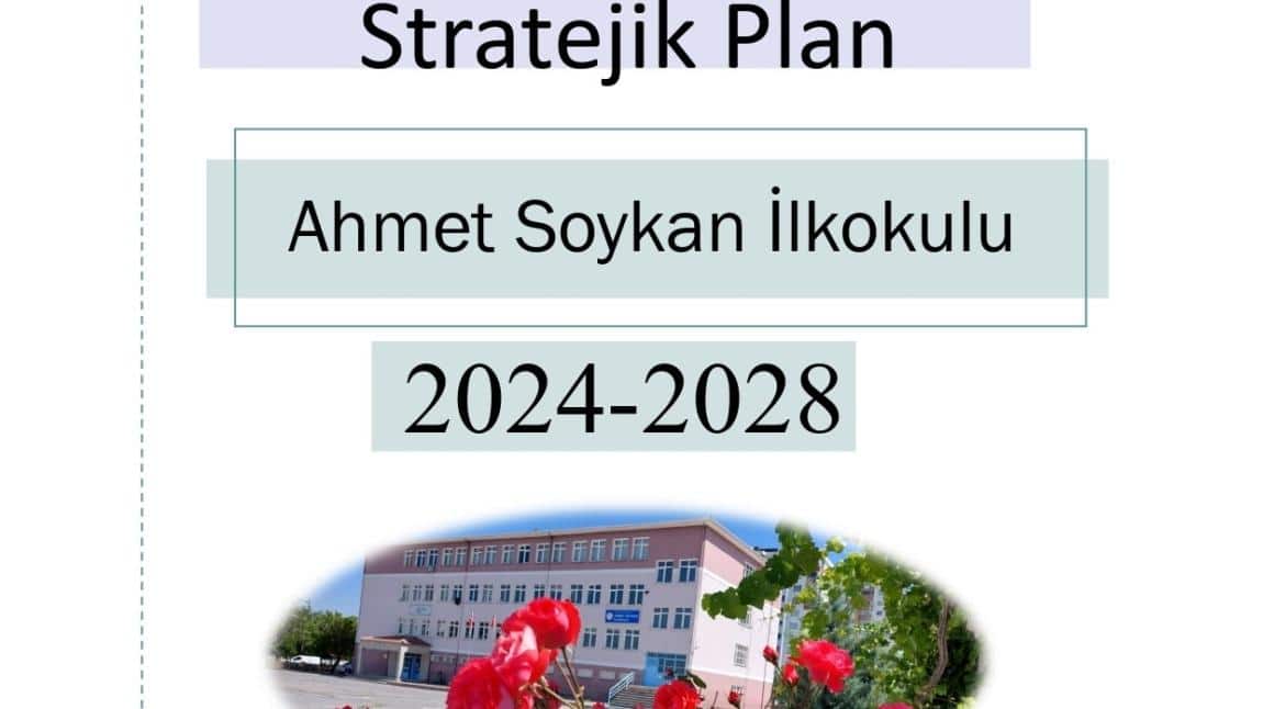 Okulumuzun  2024-2028 Stratejik Planı